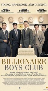 Billionaire Boys Club (2018)